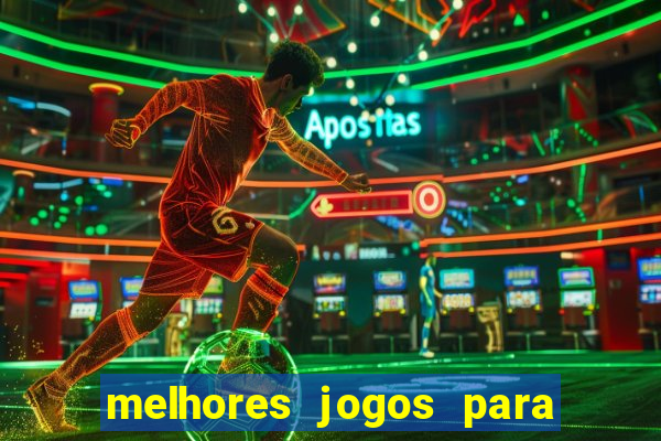 melhores jogos para android de todos os tempos